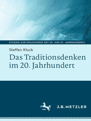 cover image of Das Traditionsdenken im 20. Jahrhundert